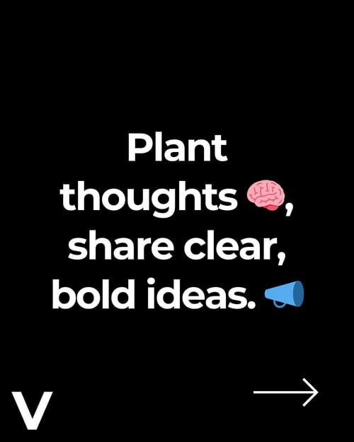 plant thoughts share clear bold ideas