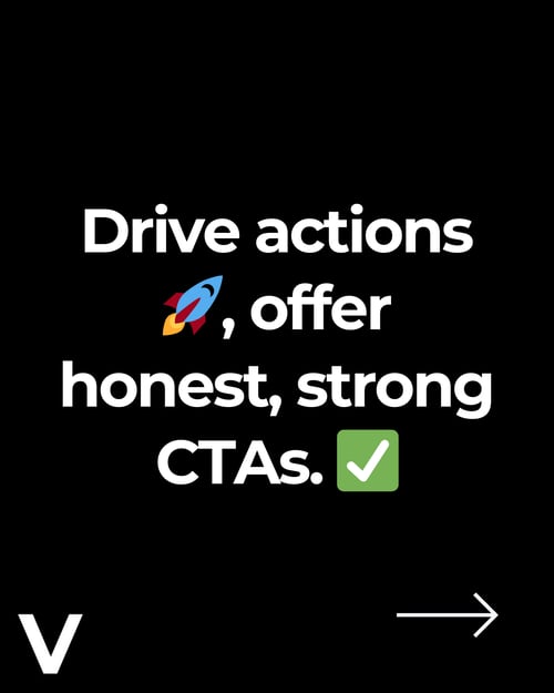 drive actions offer honest strong CTAs
